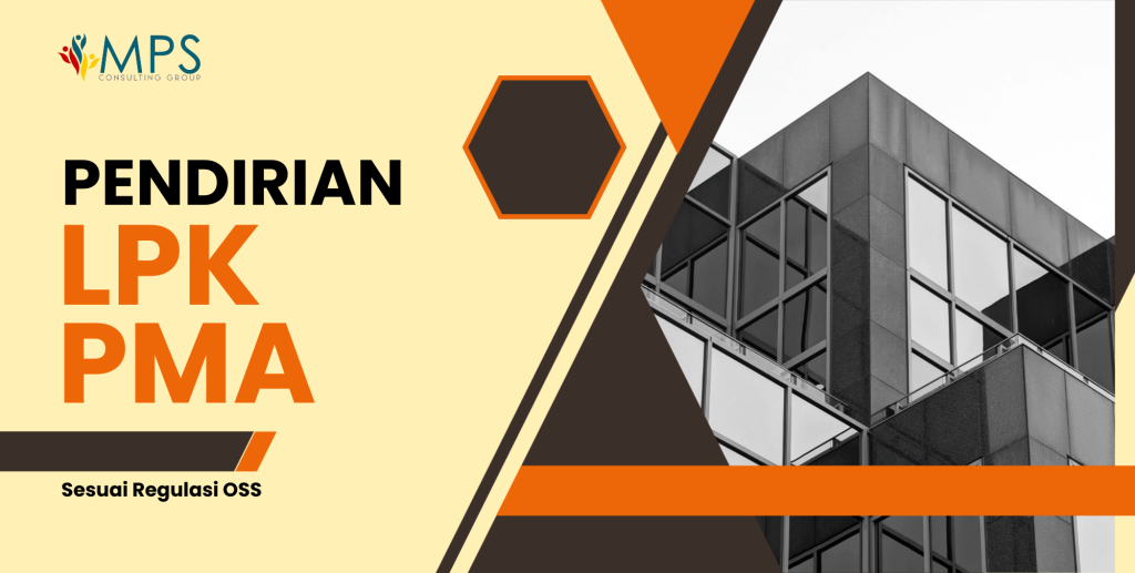 Pendirian LPK PMA