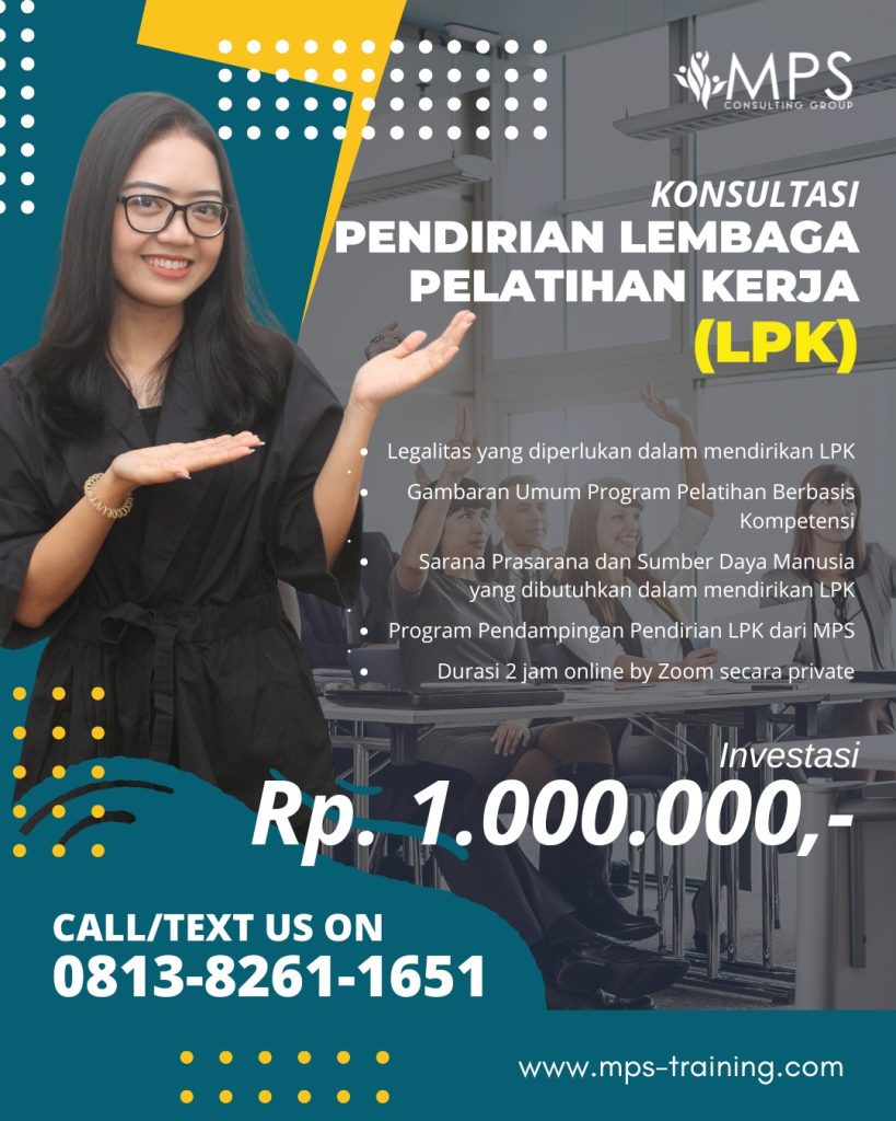Konsultasi Pendirian LPK oleh MPS Consulting Group